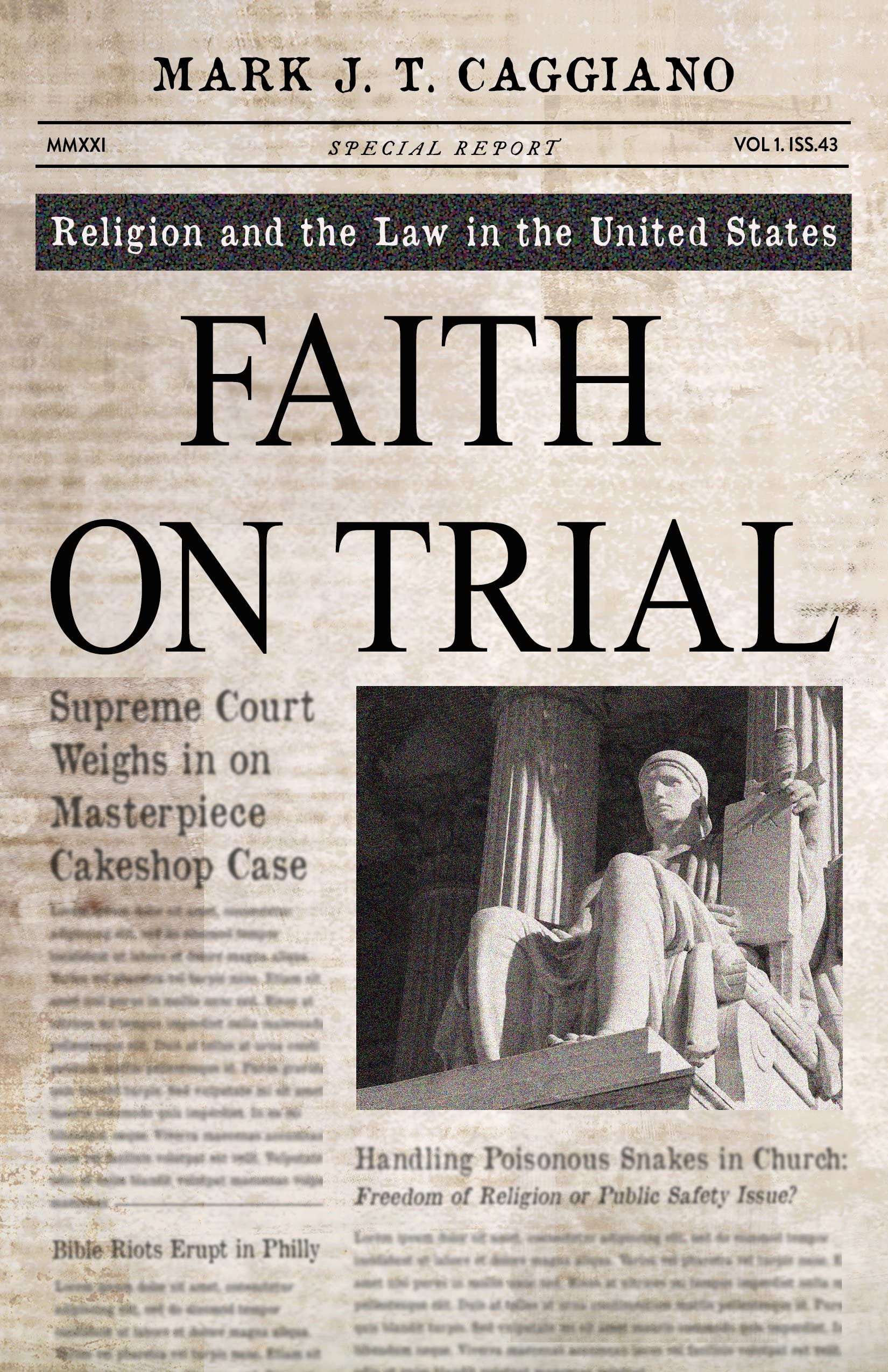 Faith On Trial: Religion and the Law in the United States,Used