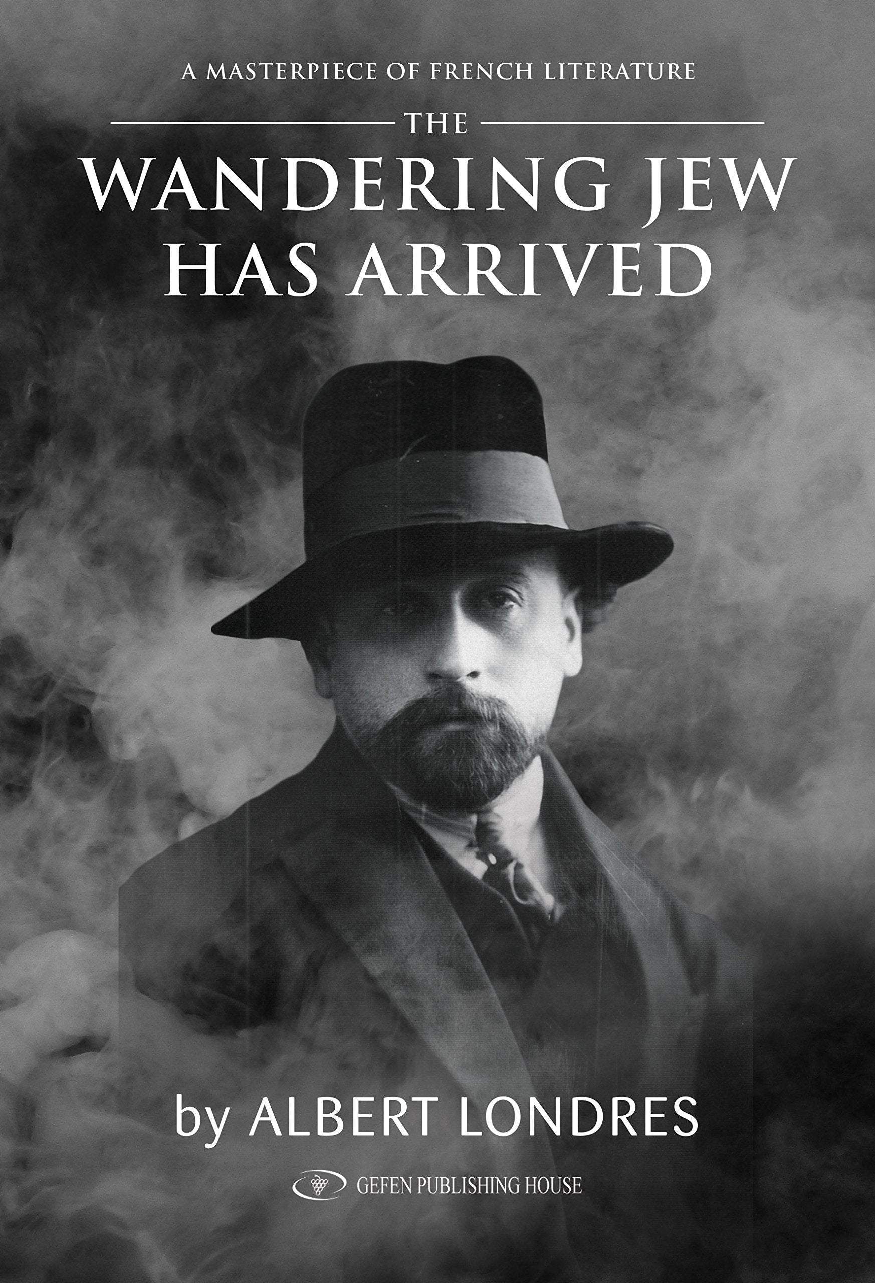 The Wandering Jew Has Arrived,New