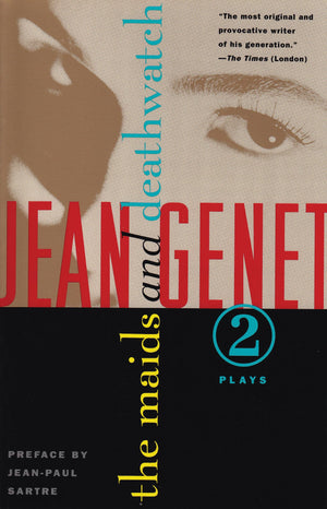 The Maids and Deathwatch: Two Plays,Used