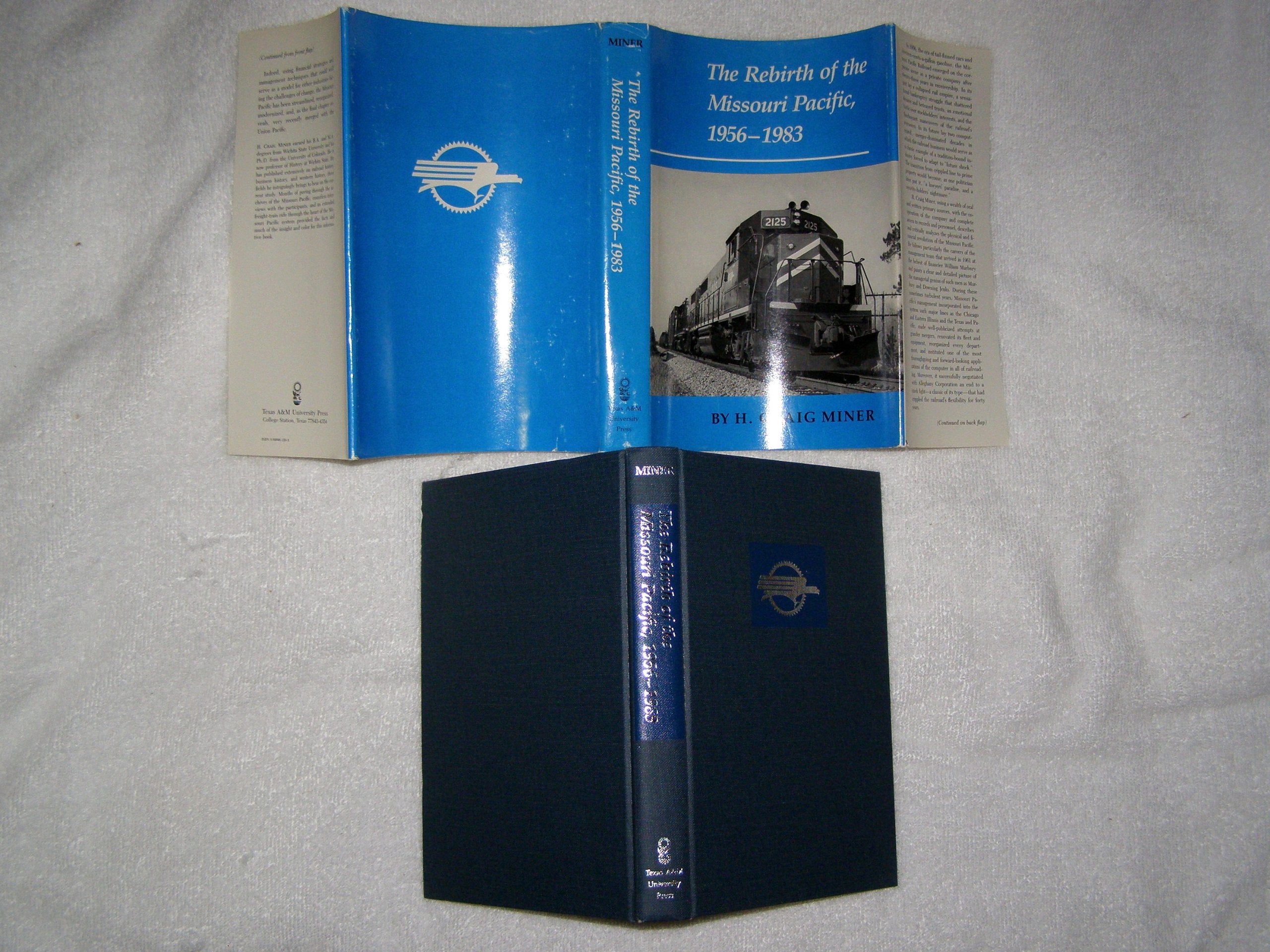 The Rebirth of the Missouri Pacific, 19561983,Used