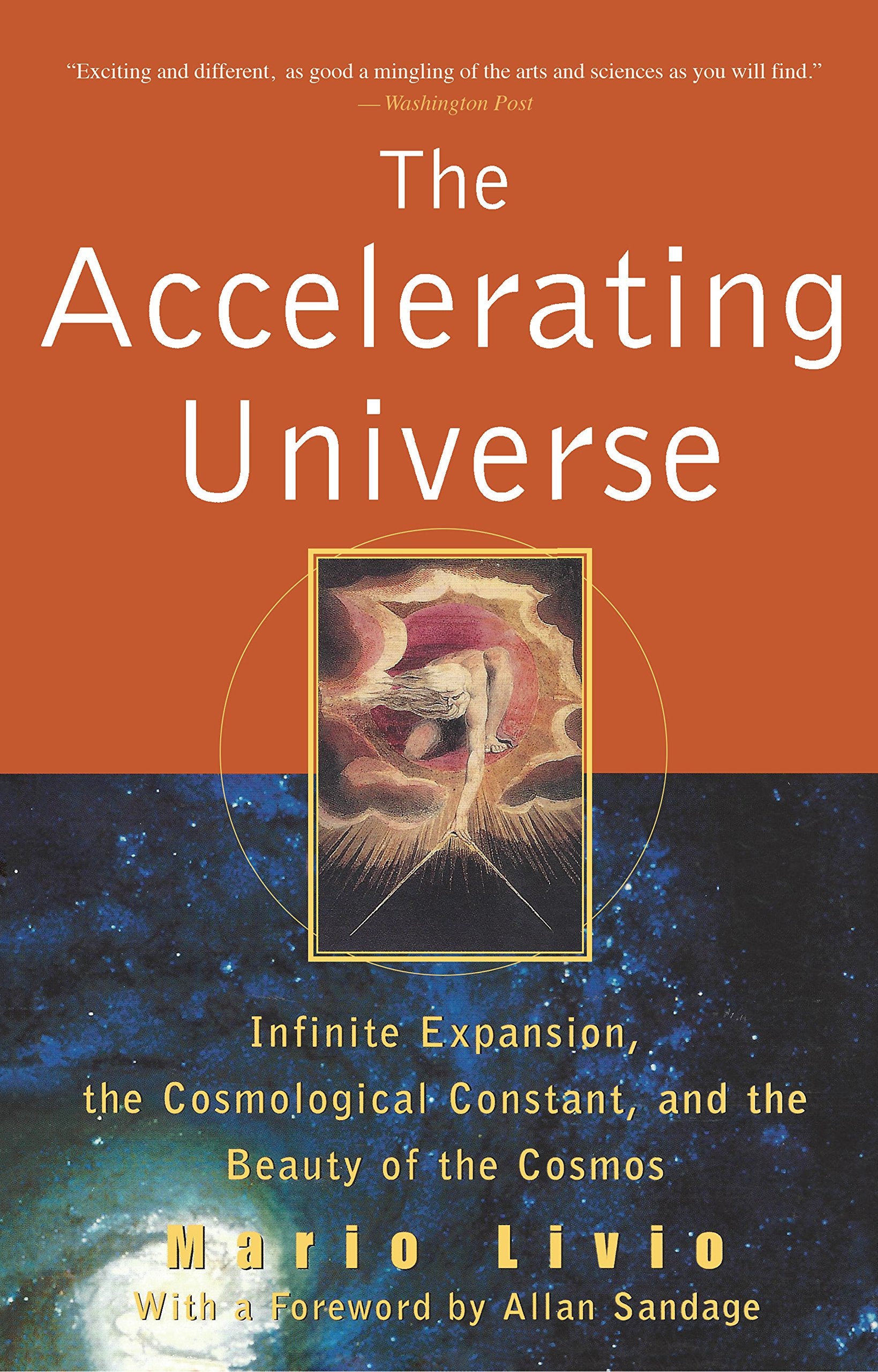The Accelerating Universe: Infinite Expansion, the Cosmological Constant, and the Beauty of the Cosmos,Used