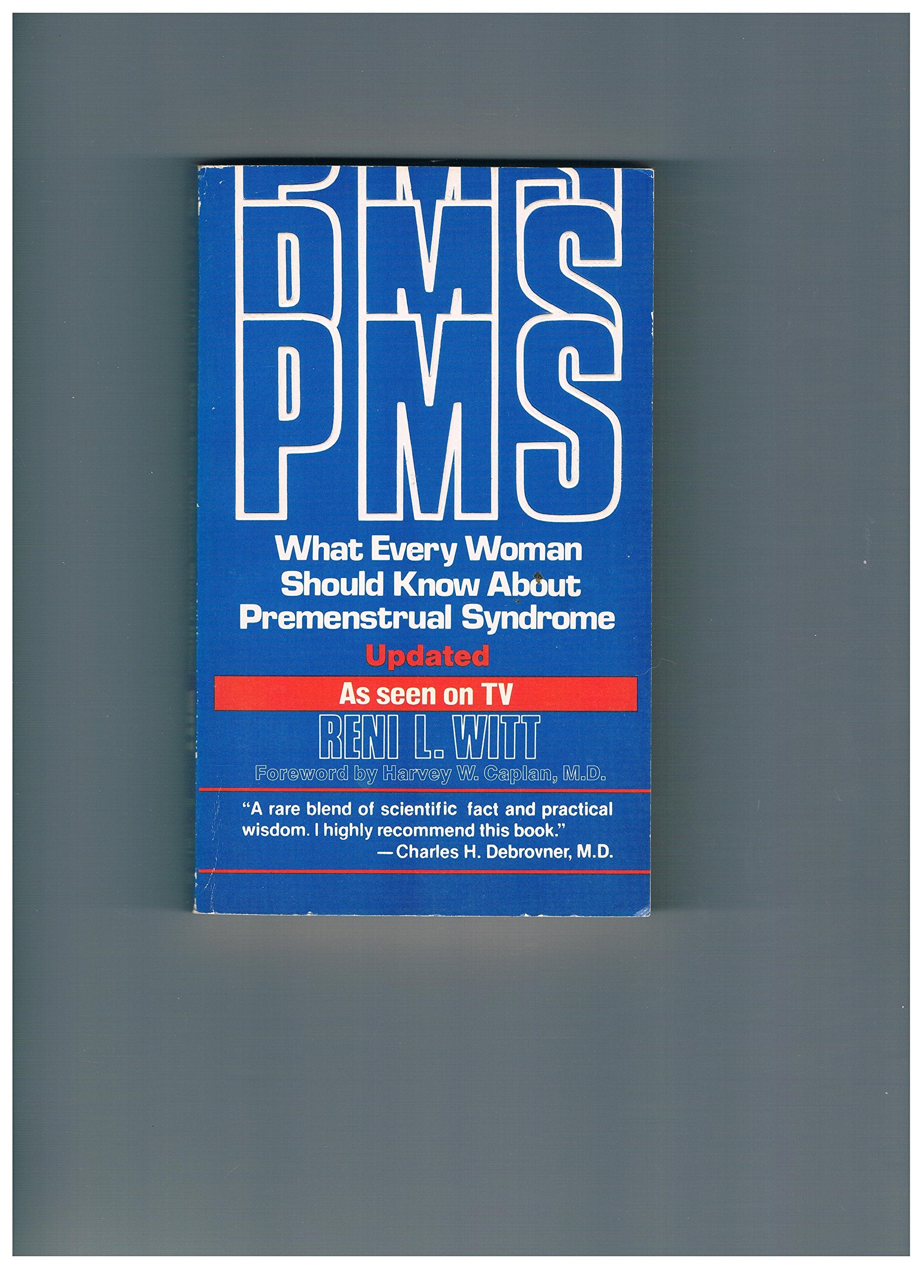 PMS: What Every Woman Should Know About Premenstrual Syndrome,Used