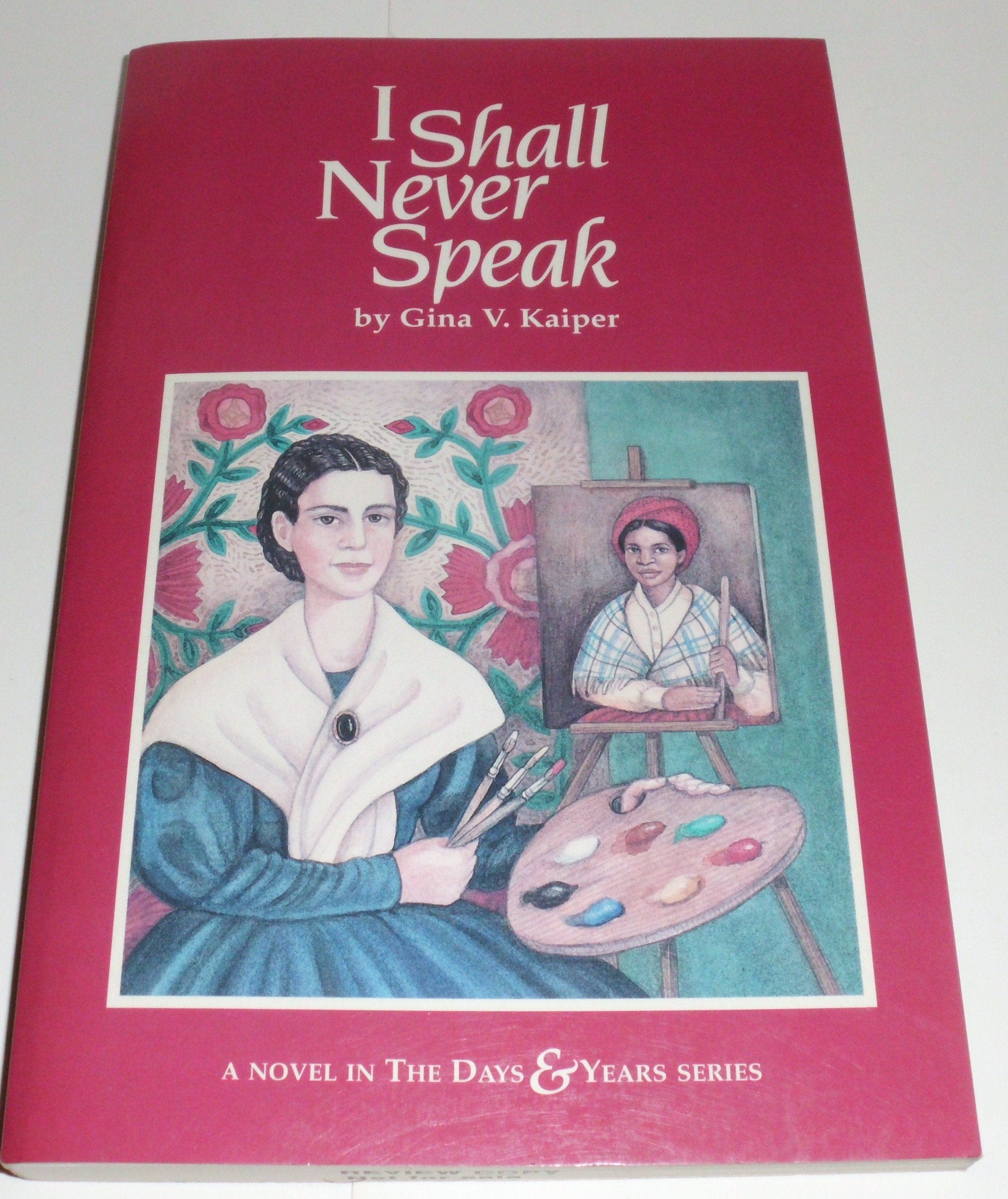 I Shall Never Speak: A Novel (A Novel in the 