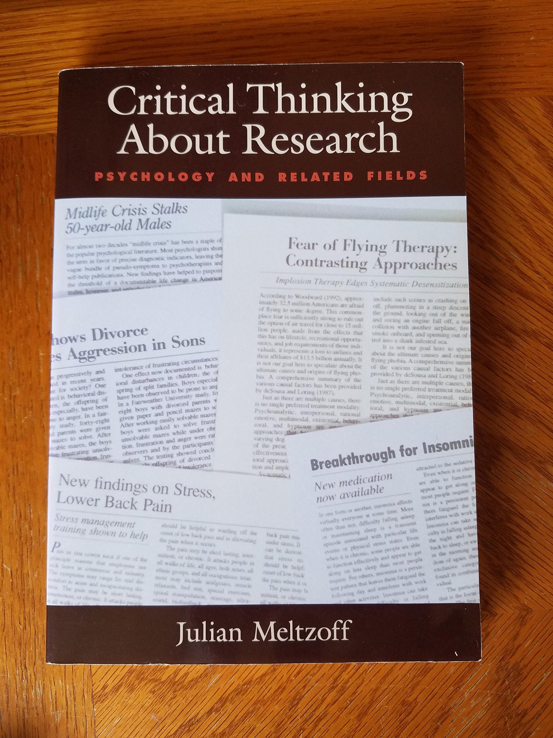 Critical Thinking About Research: Psychology and Related Fields,Used