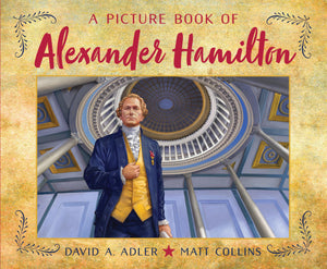 A Picture Book of Alexander Hamilton (Picture Book Biography),Used
