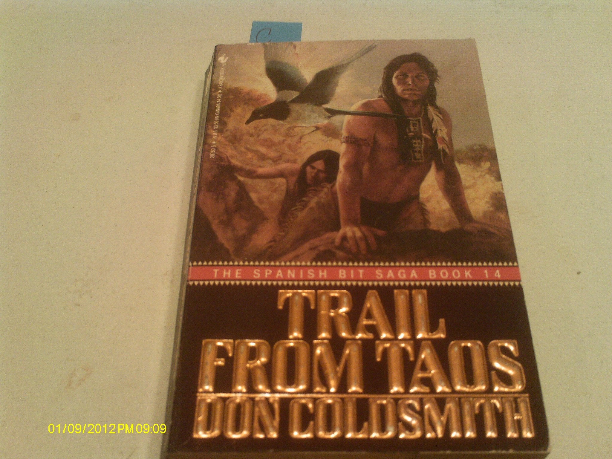 Trail from Taos (Spanish Bit),Used
