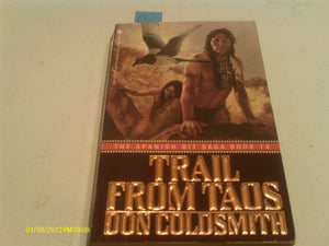 Trail from Taos (Spanish Bit),Used