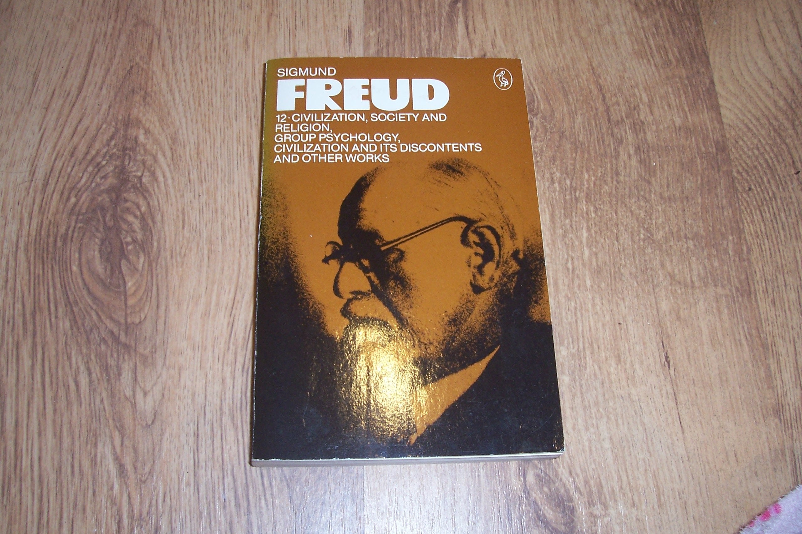 Freud Library 12 Civilization Society And Religion,Used