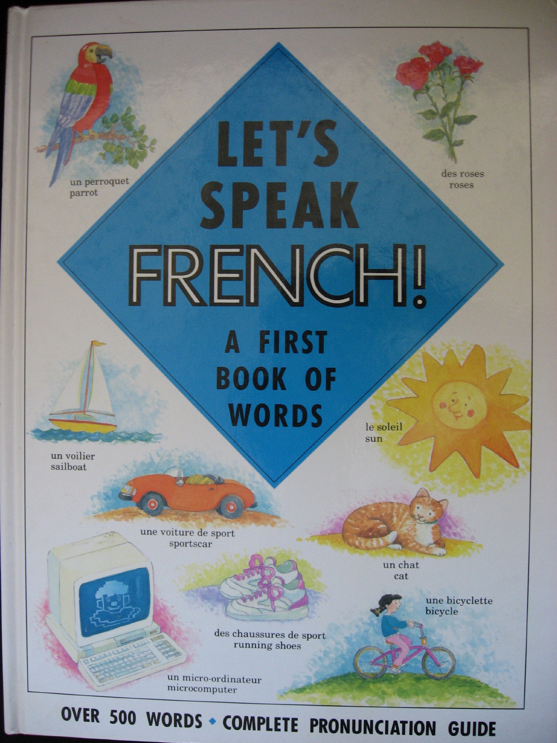 Let's Speak French!: A First Book of Words,Used
