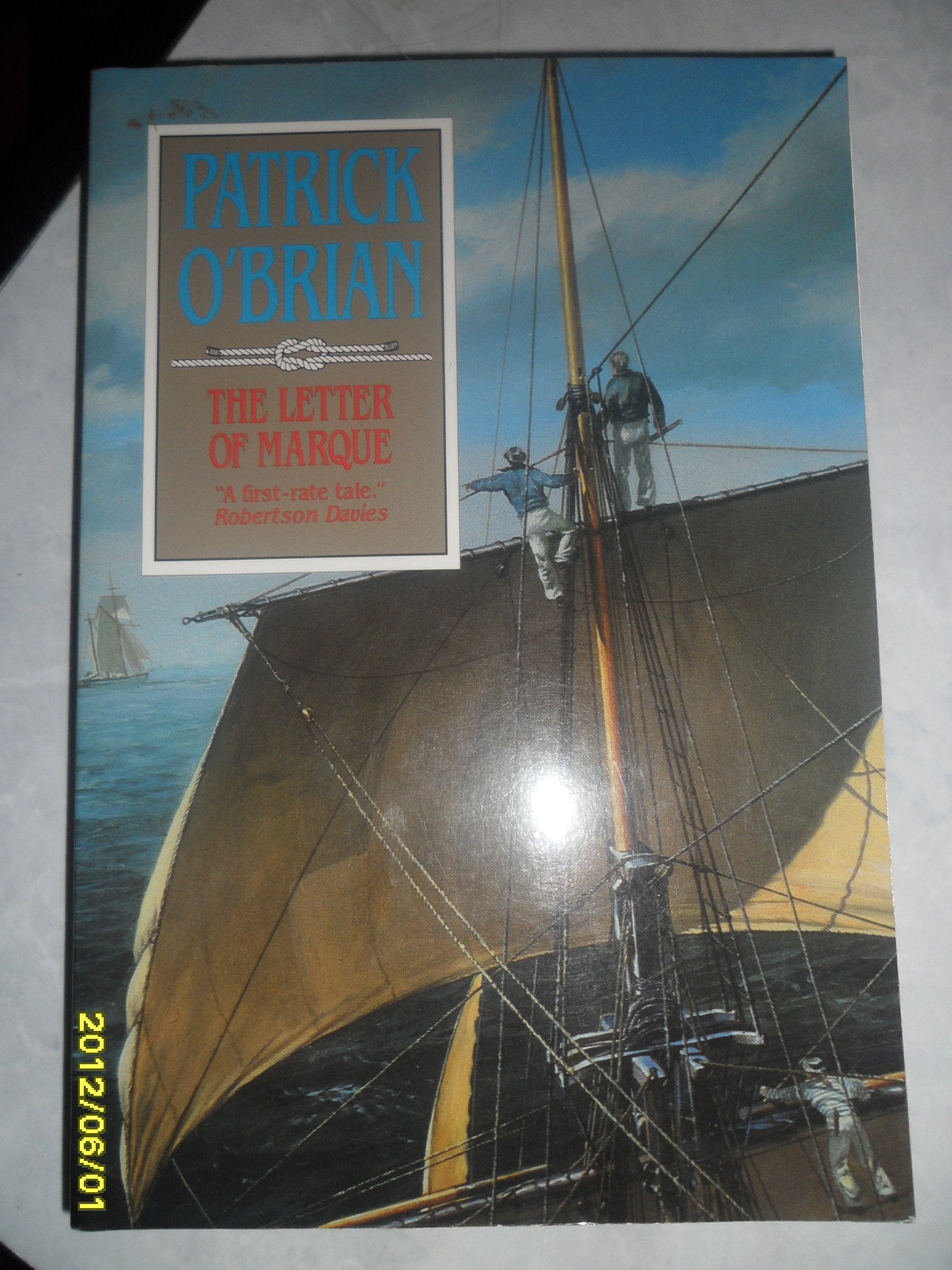 The Letter of Marque (Aubrey/Maturin Novels, 12) (Book 12),Used