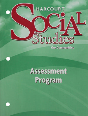 Harcourt Social Studies: Assessment Program, Grade 3,New