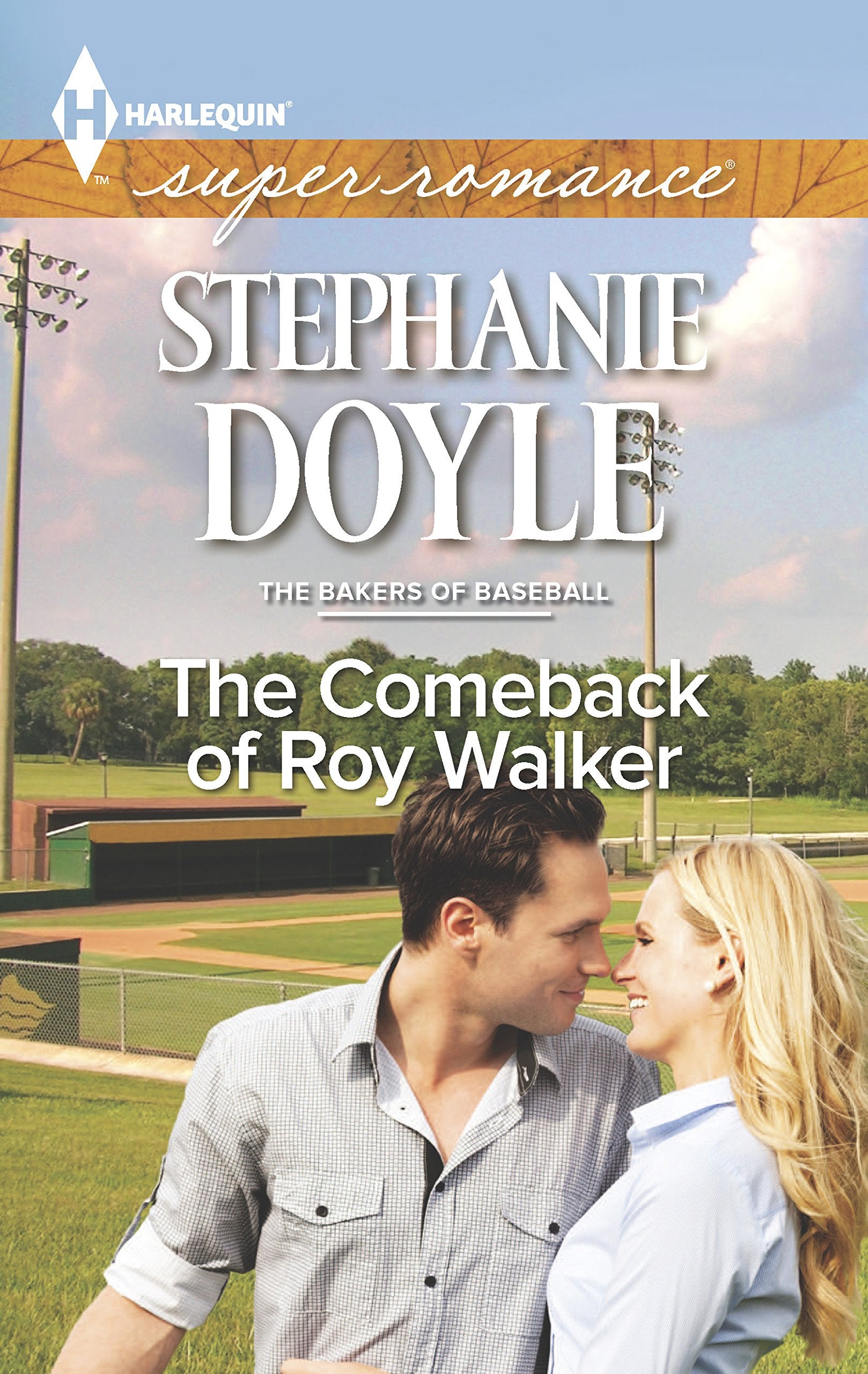 The Comeback of Roy Walker (The Bakers of Baseball, 1),Used