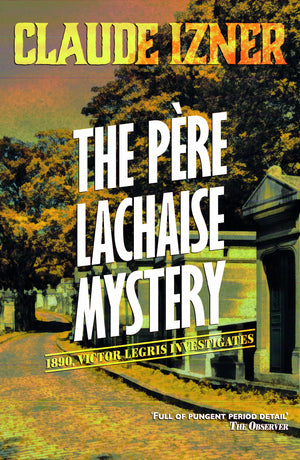 PreLachaise Mystery: 2nd Victor Legris Mystery (The Victor Legris Mysteries),Used