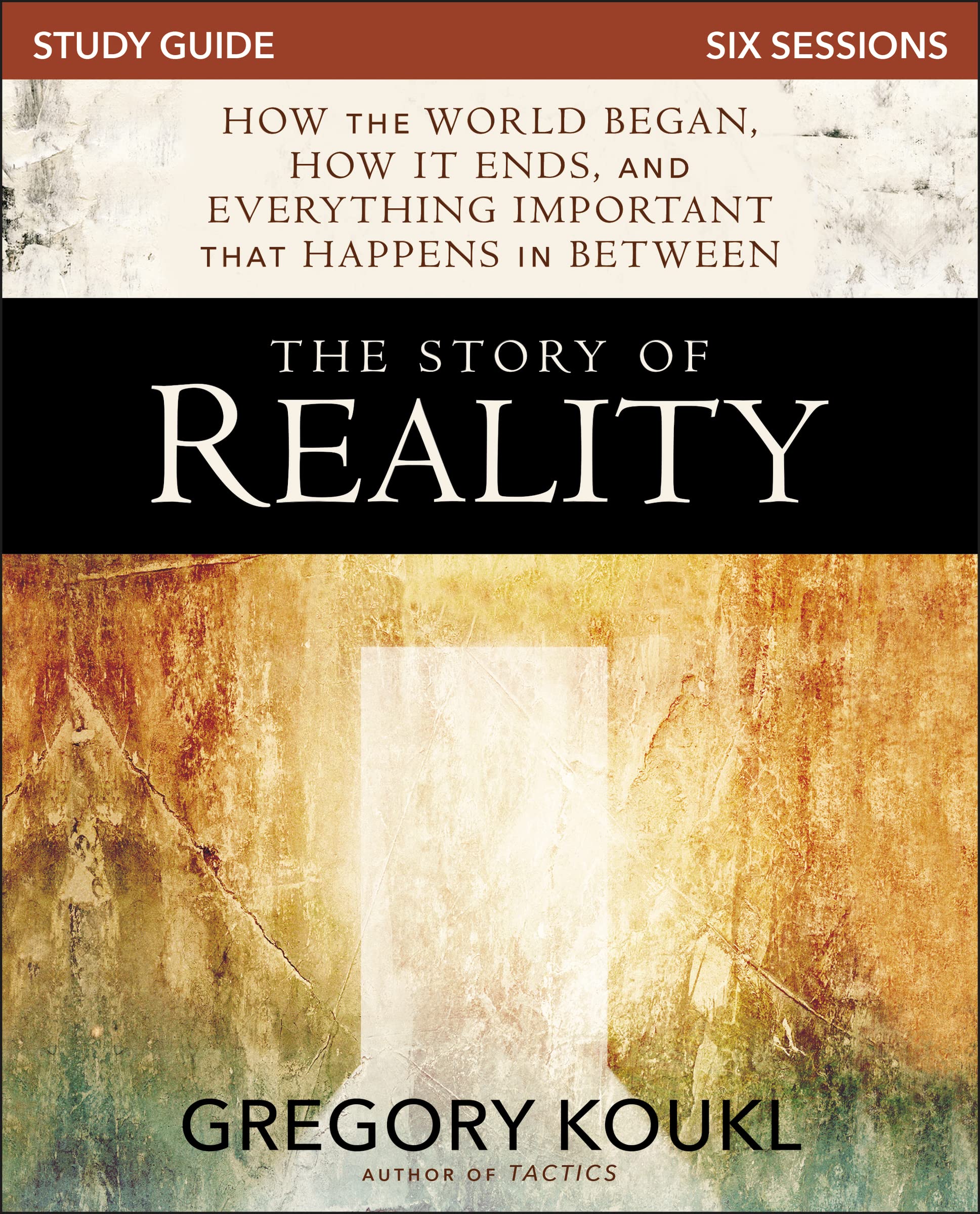 The Story of Reality Study Guide: How the World Began, How it Ends, and Everything Important that Happens in Between,Used