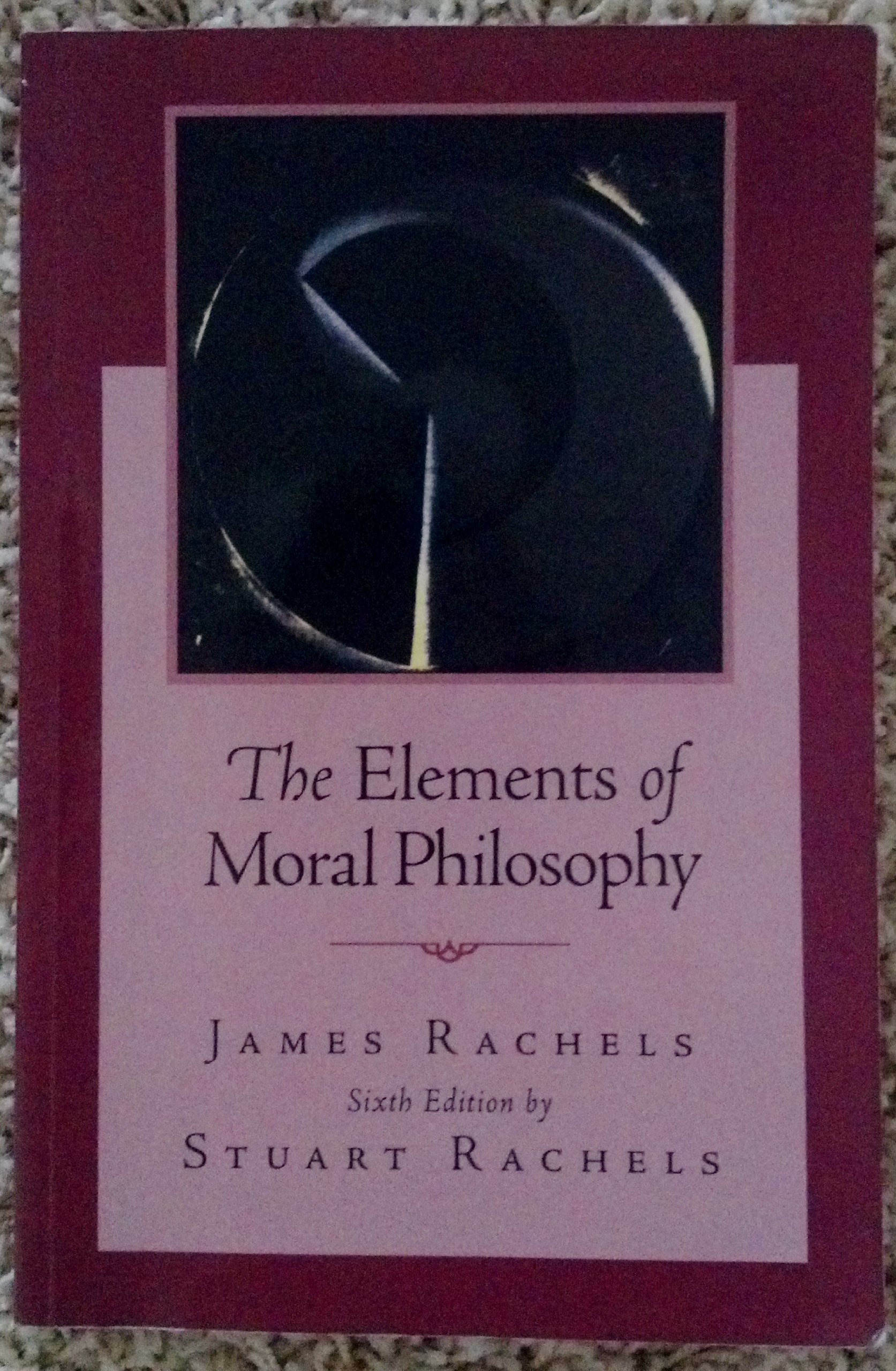 The Elements Of Moral Philosophy,New
