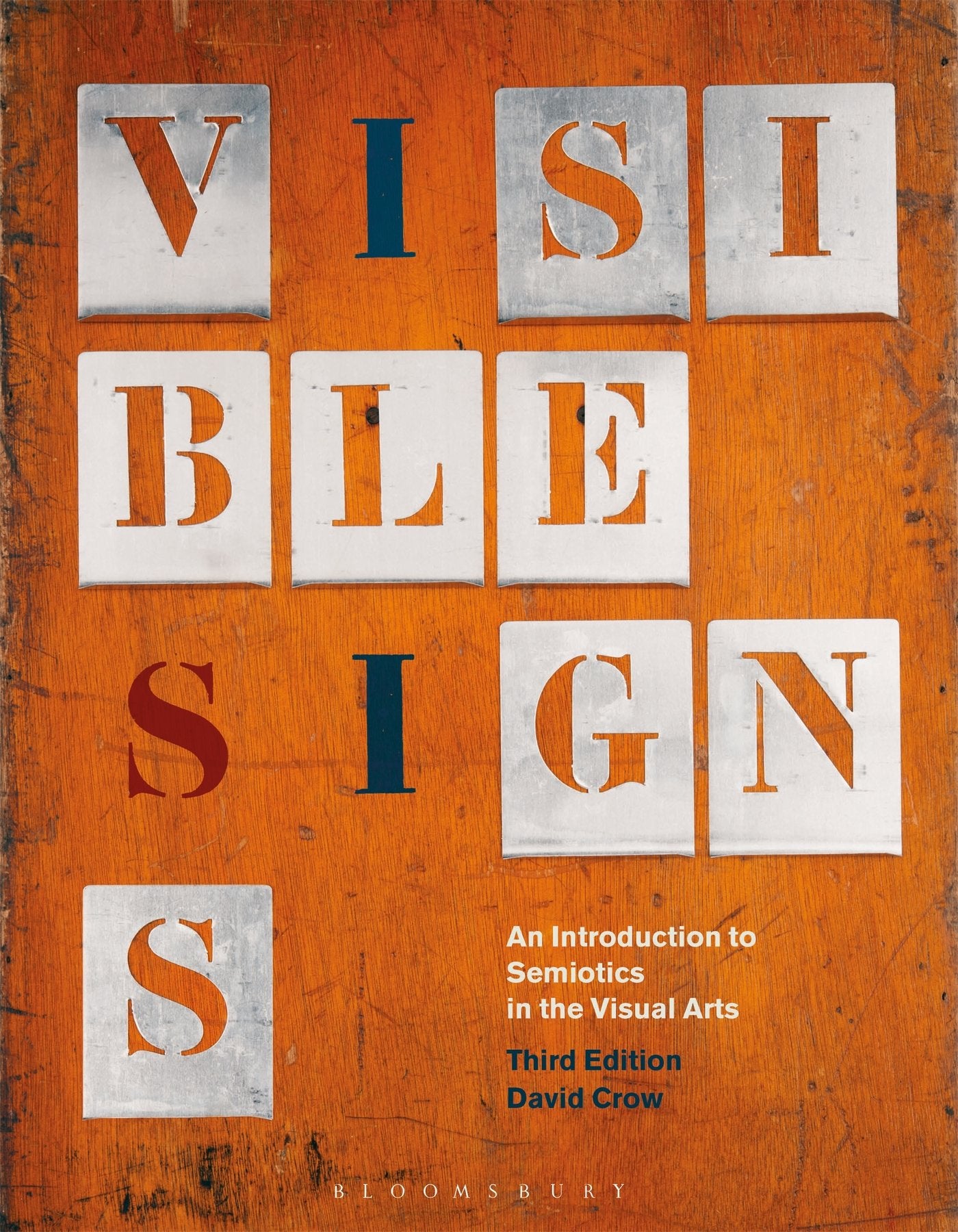 Visible Signs: An Introduction To Semiotics In The Visual Arts (Required Reading Range)
