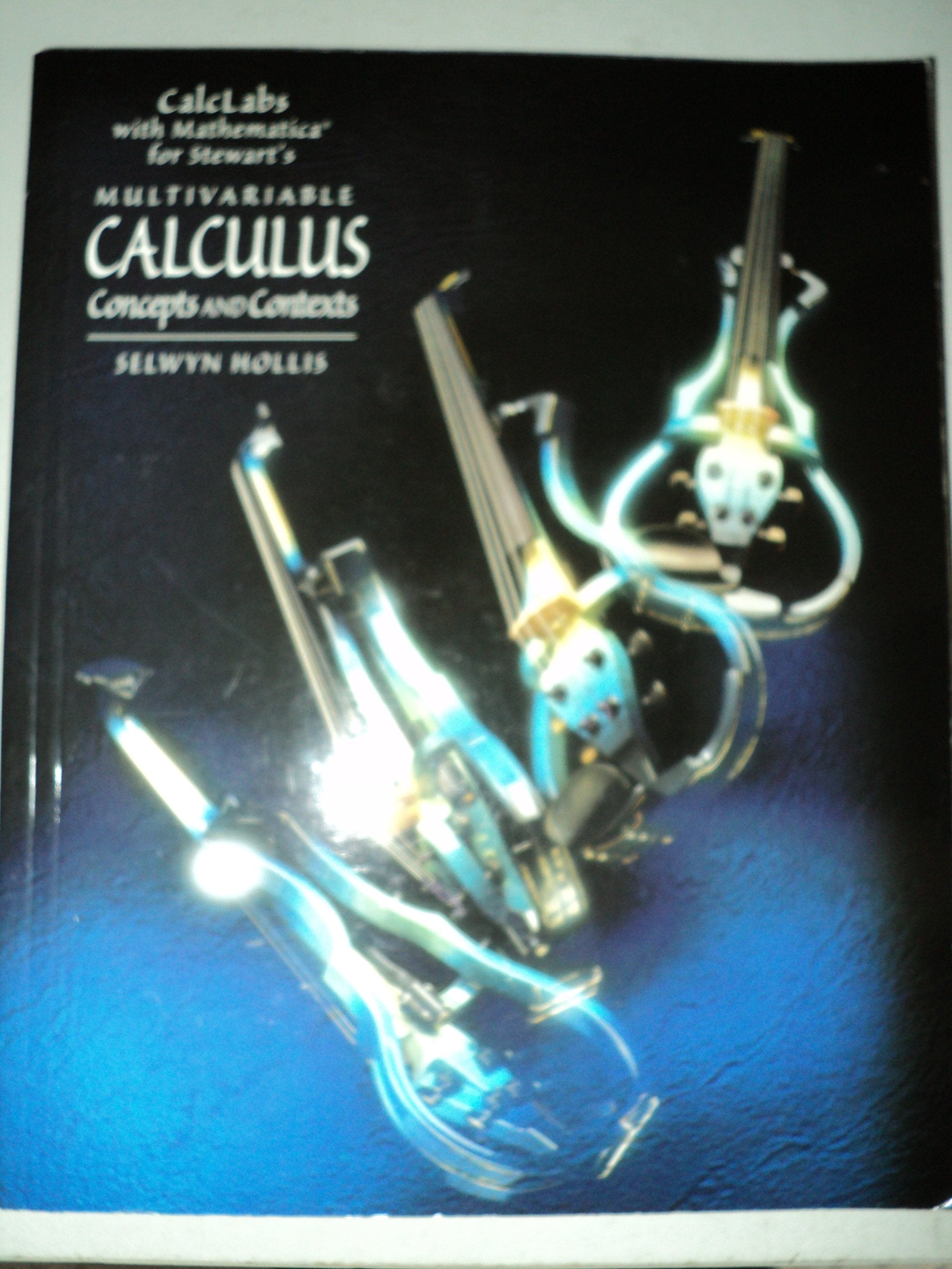 Calclabs With Mathematica for Stewart's Multivariable Calculus: Concepts and Contexts,Used
