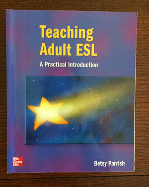 Teaching Adult Esl: A Practical Introduction (Cambridge Handbooks For Language Teachers),New