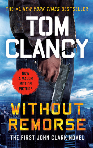 Without Remorse (John Clark Novel, A),Used