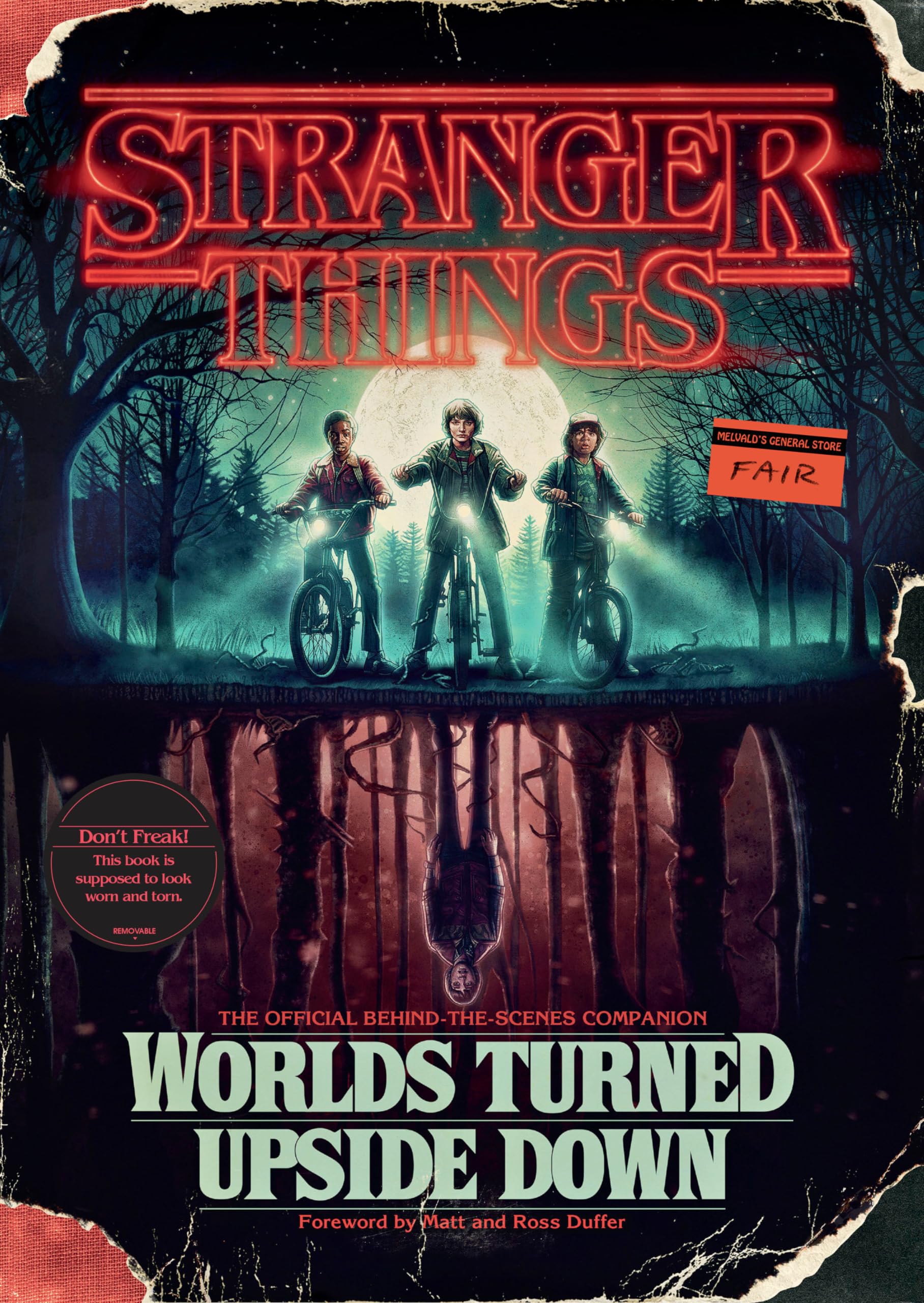 Stranger Things: Worlds Turned Upside Down: The Official BehindtheScenes Companion,New