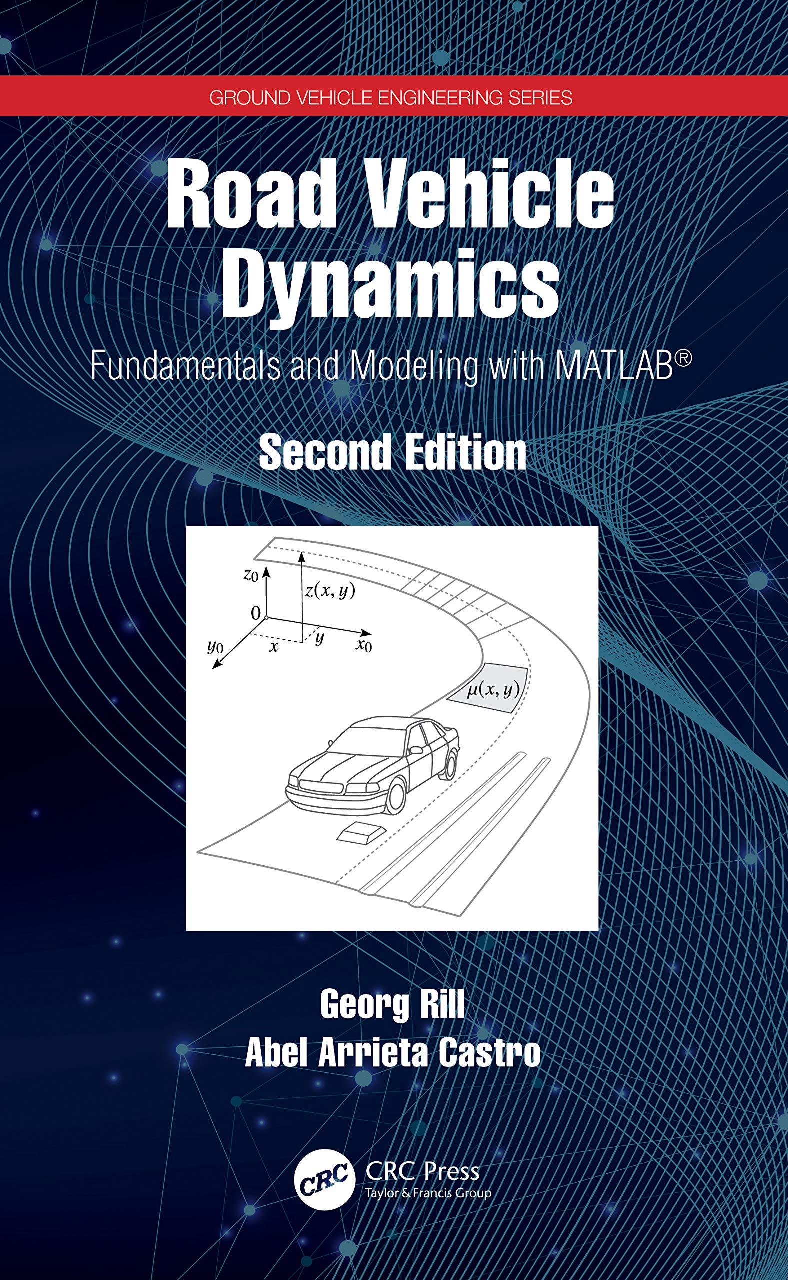 Road Vehicle Dynamics (Ground Vehicle Engineering),Used