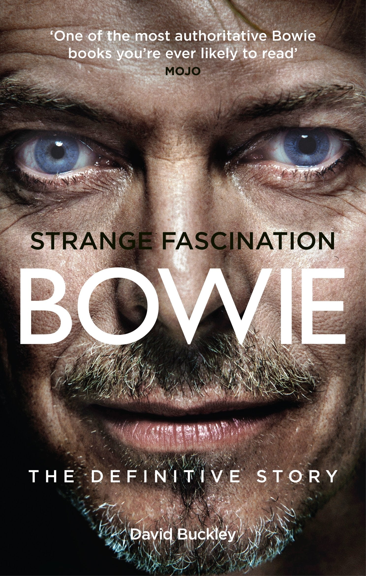 Strange Fascination: David Bowie: The Definitive Story,New
