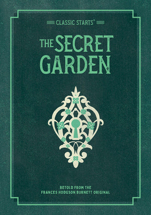 Classic Starts: The Secret Garden