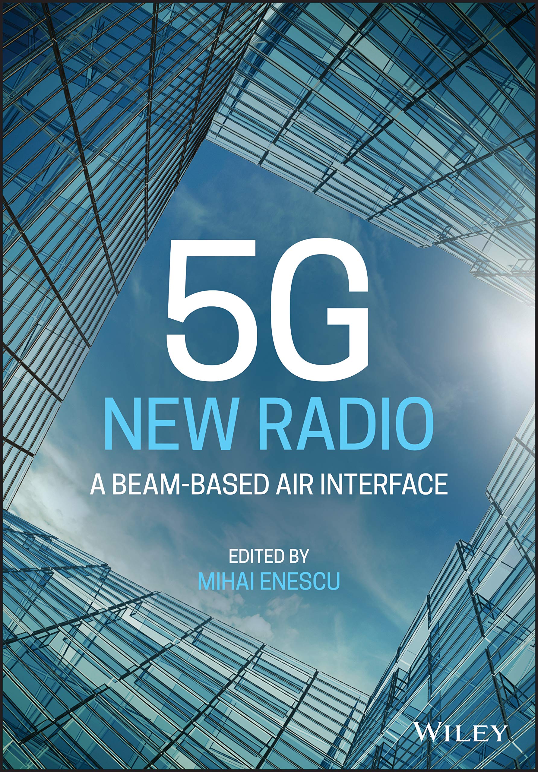 New Radio: A Beambased Air Interface,Used