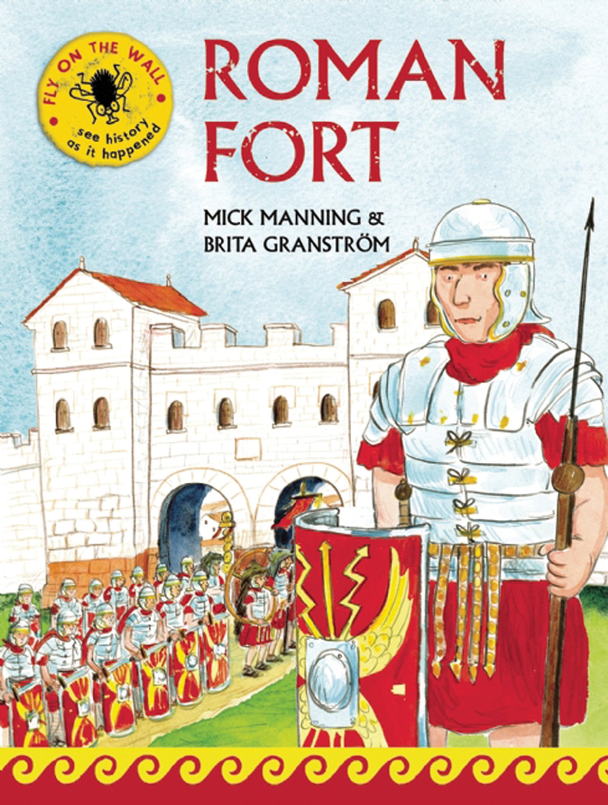 Roman Fort (Fly on the Wall),Used