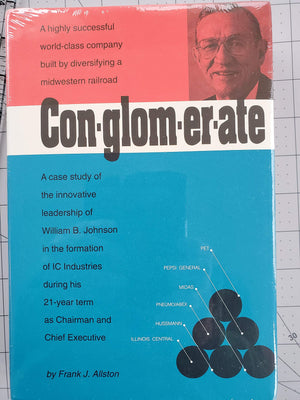Conglomerate: A case study of IC Industries under William Johnson,Used