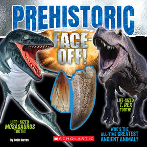 Prehistoric FaceOff! (FaceOff Book With Replica Teeth)