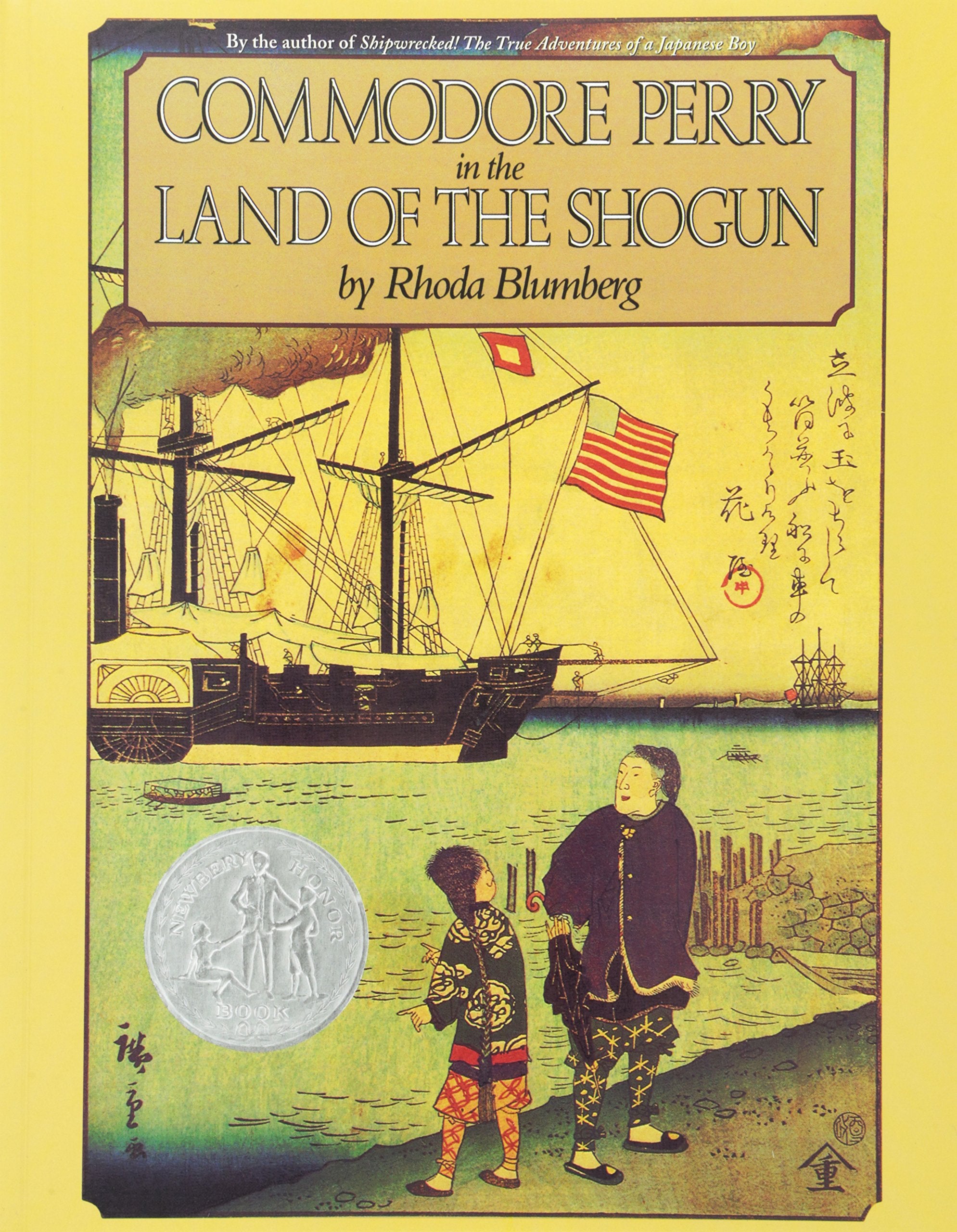 Commodore Perry In The Land Of The Shogun: A Newbery Honor Award Winner