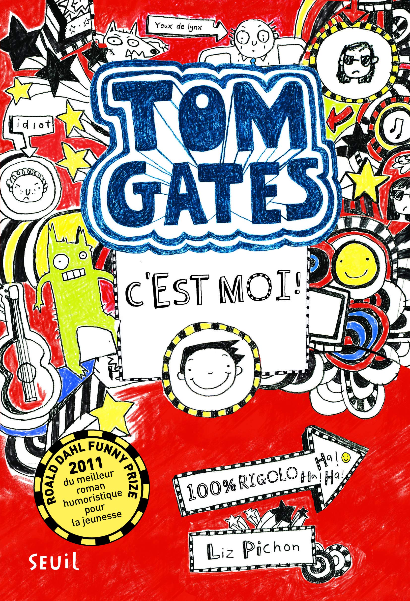 Tom Gates, Tome 1 : C'est moi ! French version of Brilliant World of Tom Gates (French Edition),Used