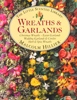 Wreaths and Garlands (Little Scented Library),Used