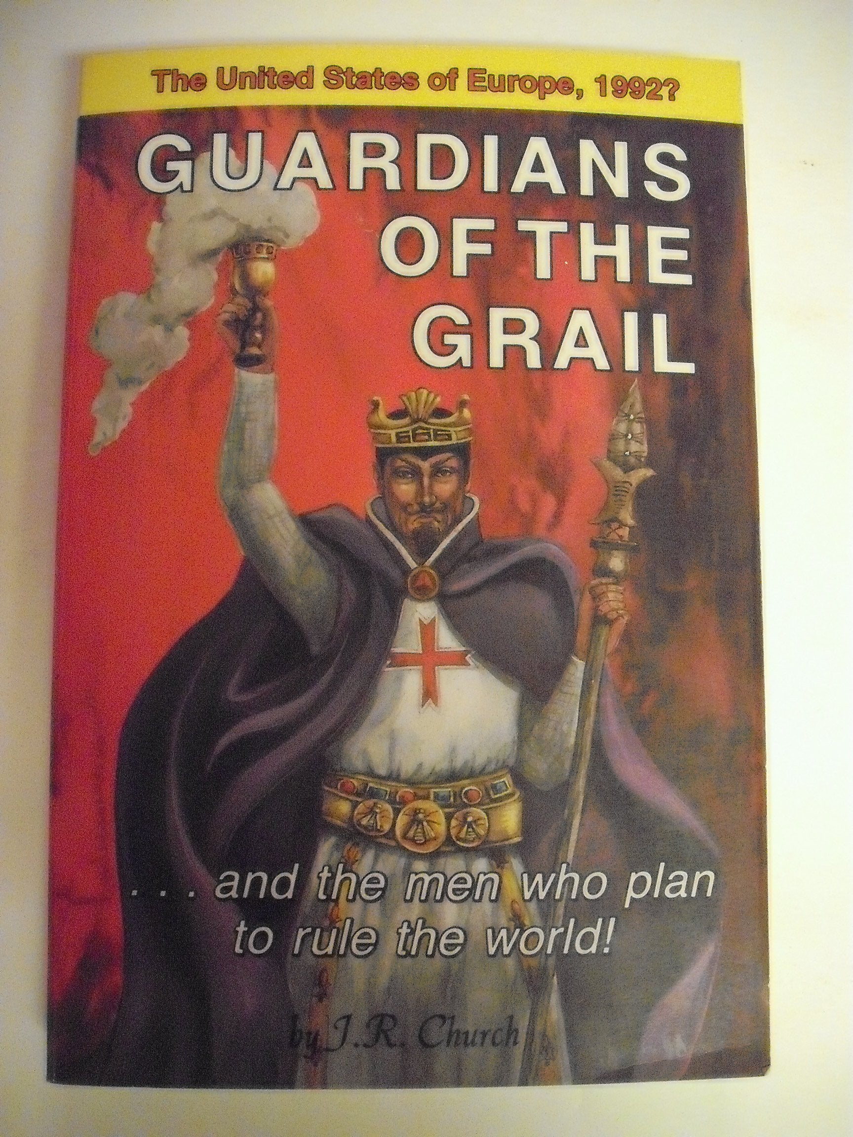 Guardians of the Grail ....and the men who plan to rule the world!,Used