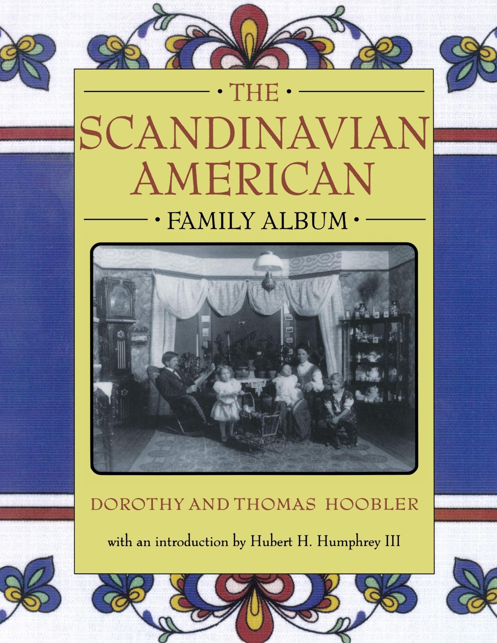 The Scandinavian American Family Album (American Family Albums),Used