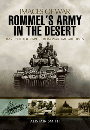 Rommel's Army in the Desert (Images of War),Used