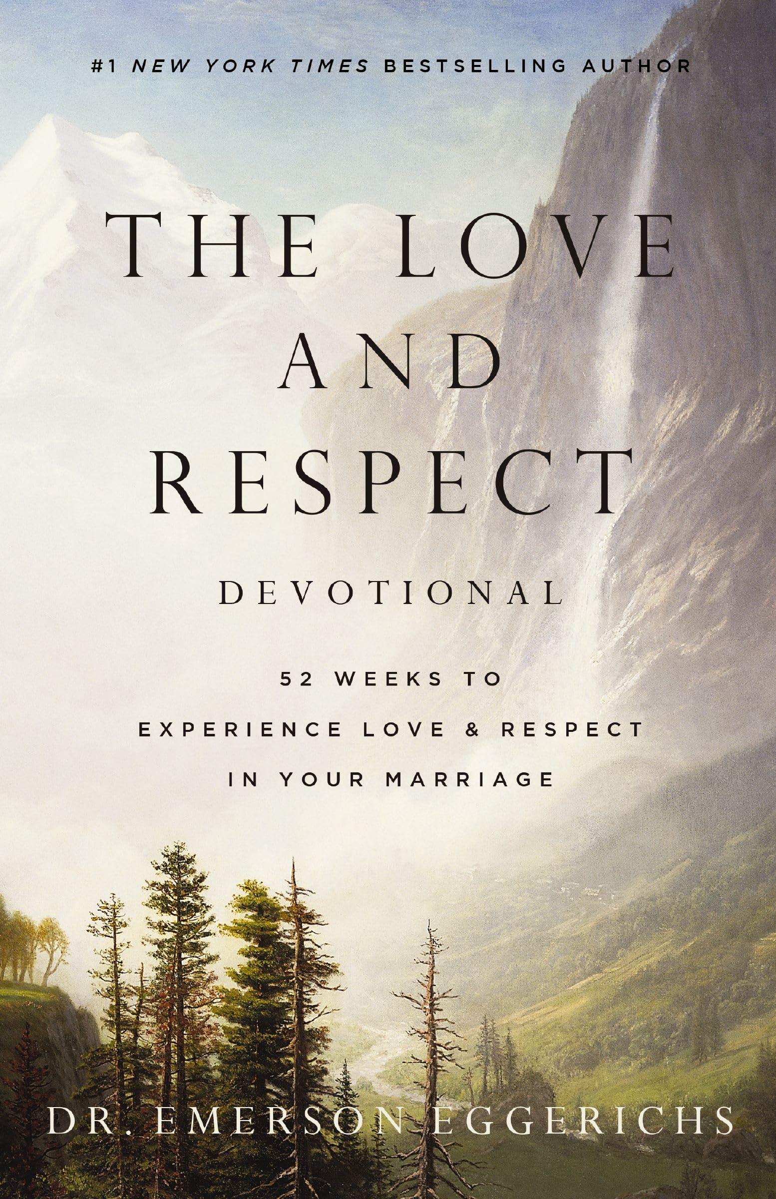 The Love And Respect Devotional: 52 Weeks To Experience Love And Respect In Your Marriage,Used