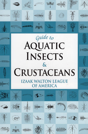 Guide to Aquatic Insects & Crustaceans,Used