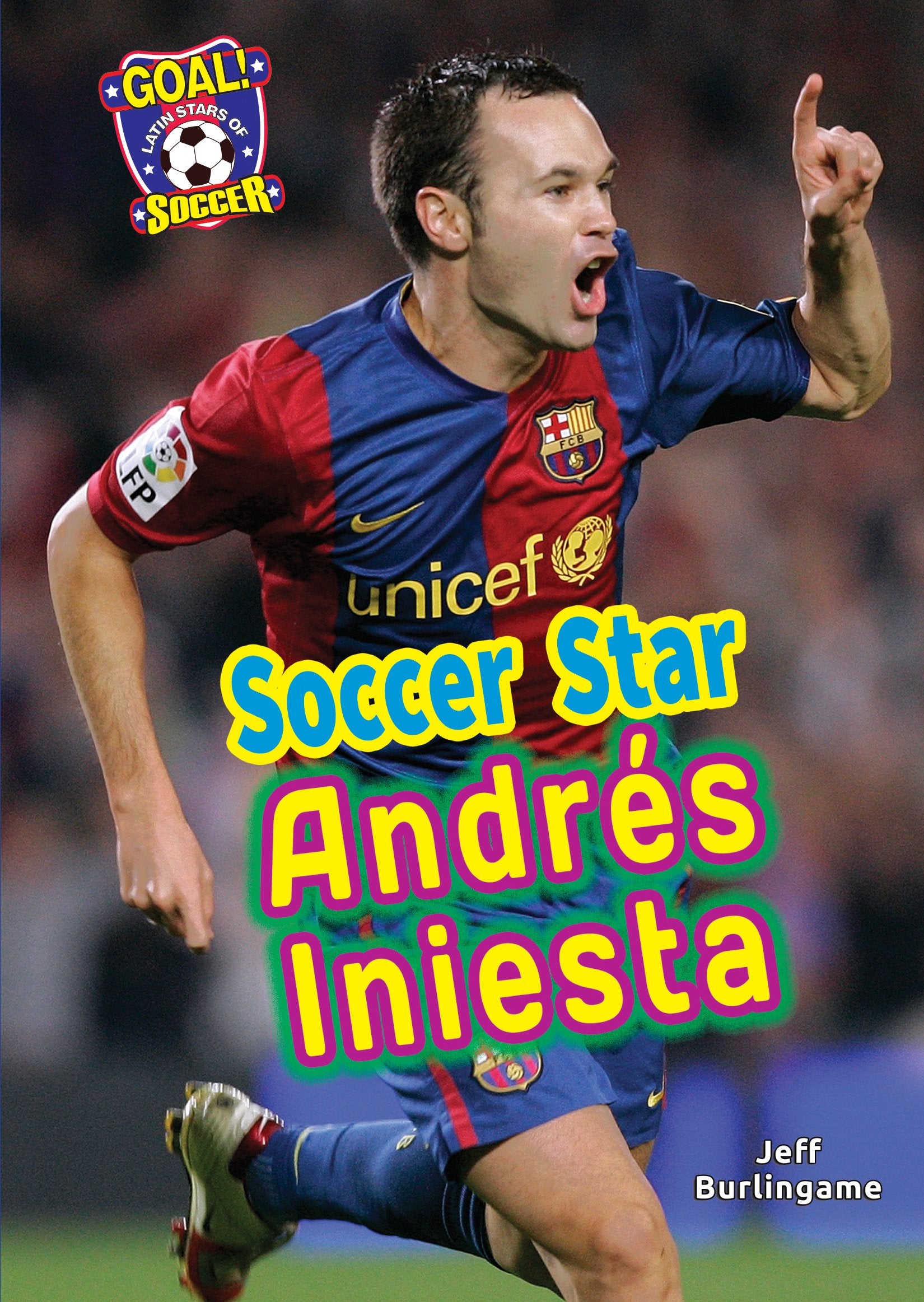 Soccer Star Andres Iniesta (Goal! Latin Stars of Soccer),Used