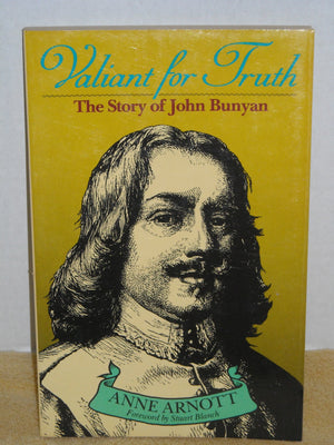 Valiant for Truth: The Story of John Bunyan,Used