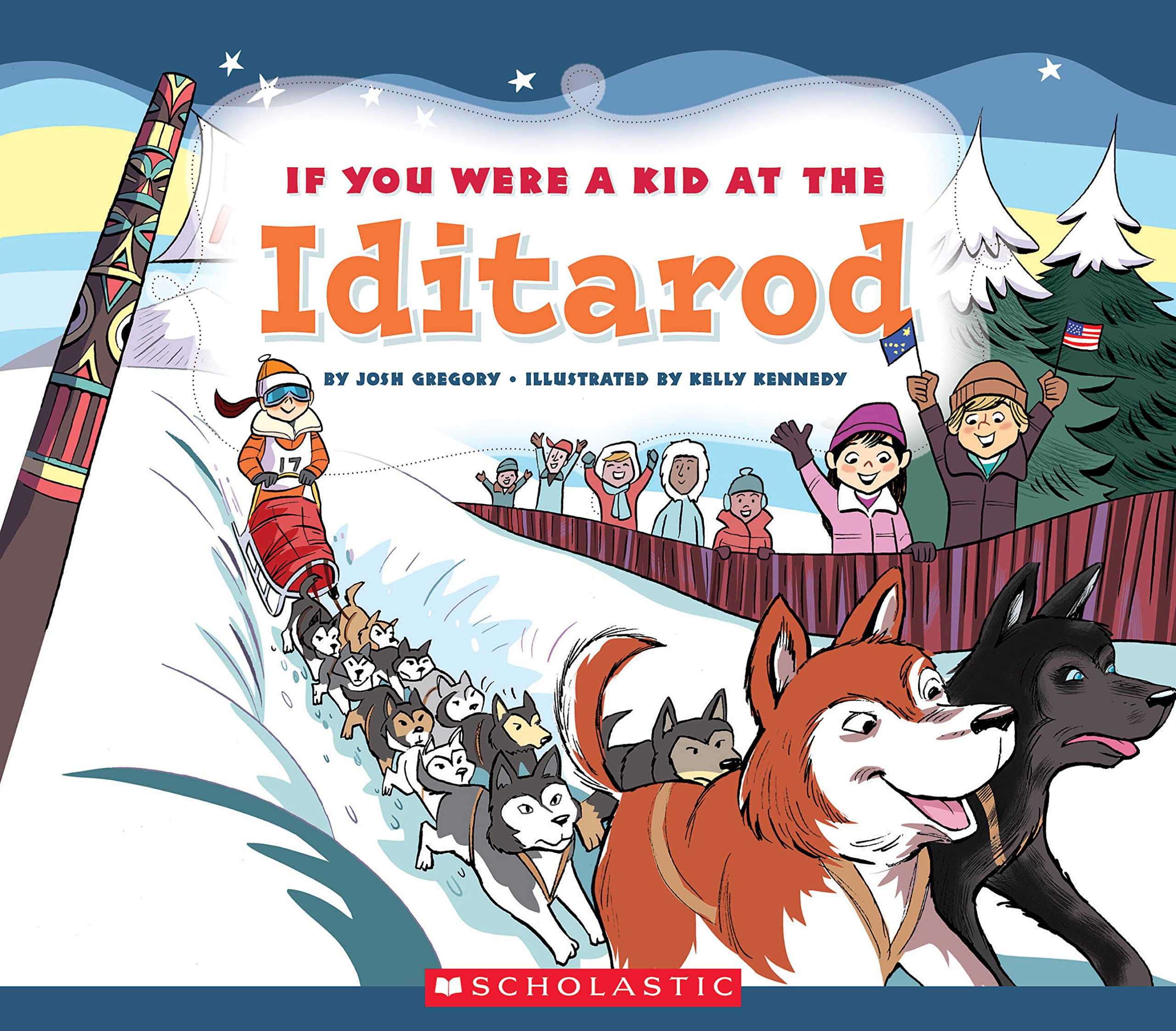 If You Were a Kid at the Iditarod (If You Were a Kid),Used