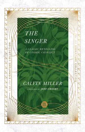 The Singer: A Classic Retelling of Cosmic Conflict (The IVP Signature Collection),Used