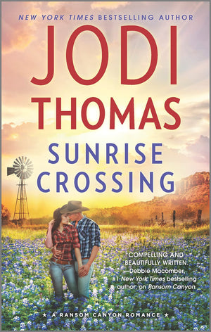 Sunrise Crossing: A Small Town Cowboy Romance by HQN - Ransom Canyon Series Book 4, Perfect for Romance Novel Fans