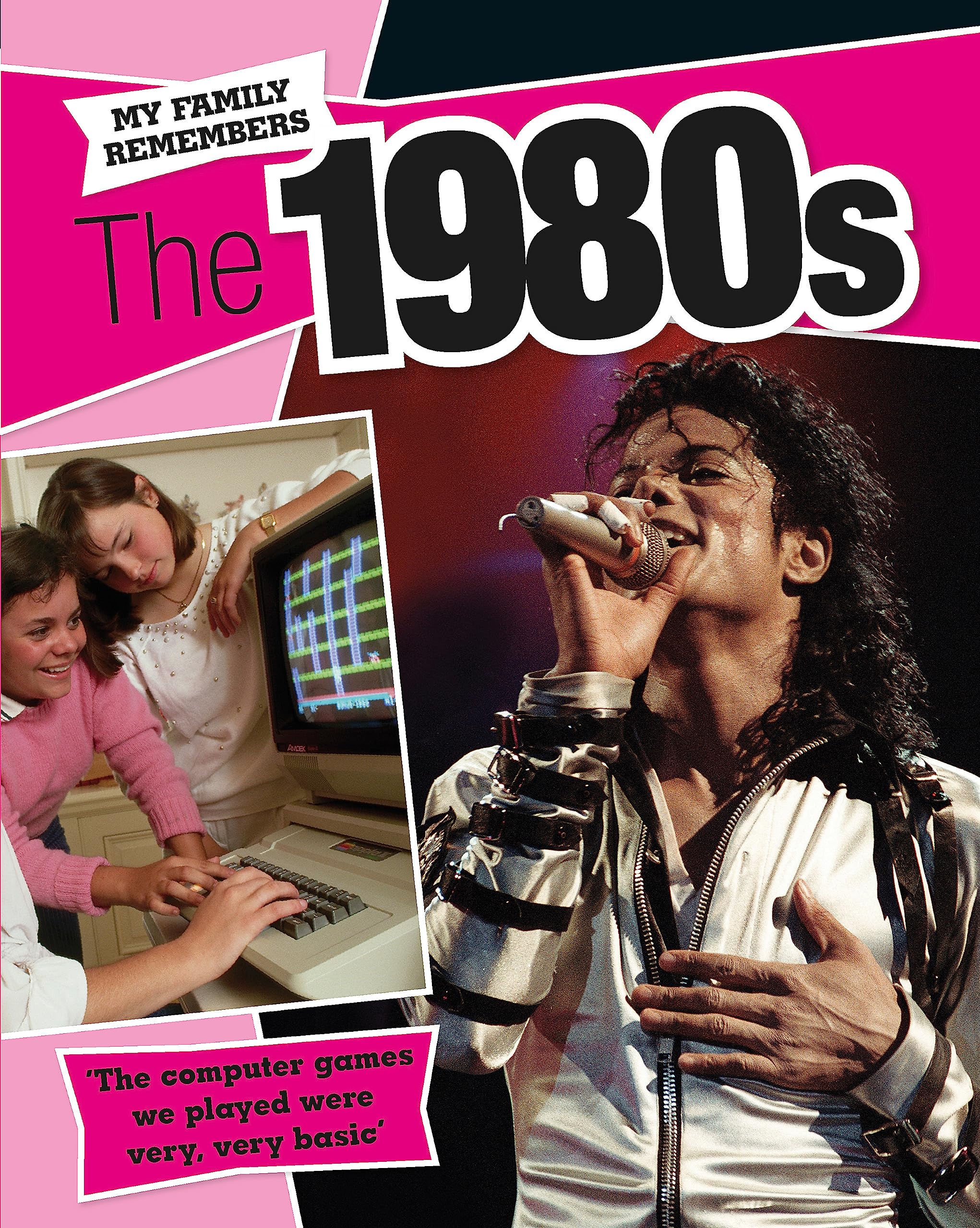 My Family Remembers: The 1980S
