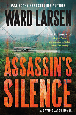Assassin'S Silence: A David Slaton Novel,New