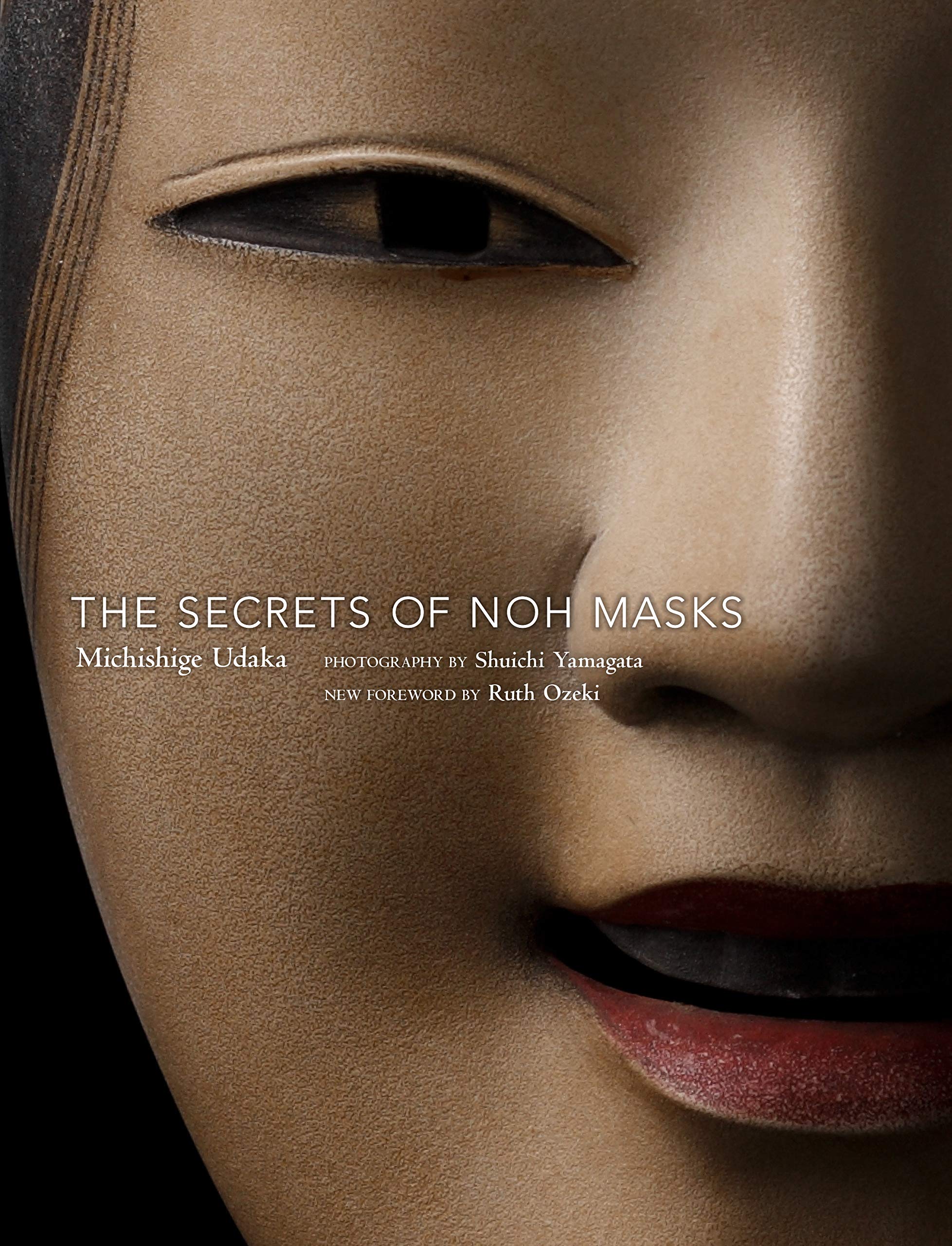 The Secrets of Noh Masks,New
