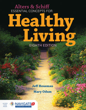 Alters and Schiff Essential Concepts for Healthy Living,Used
