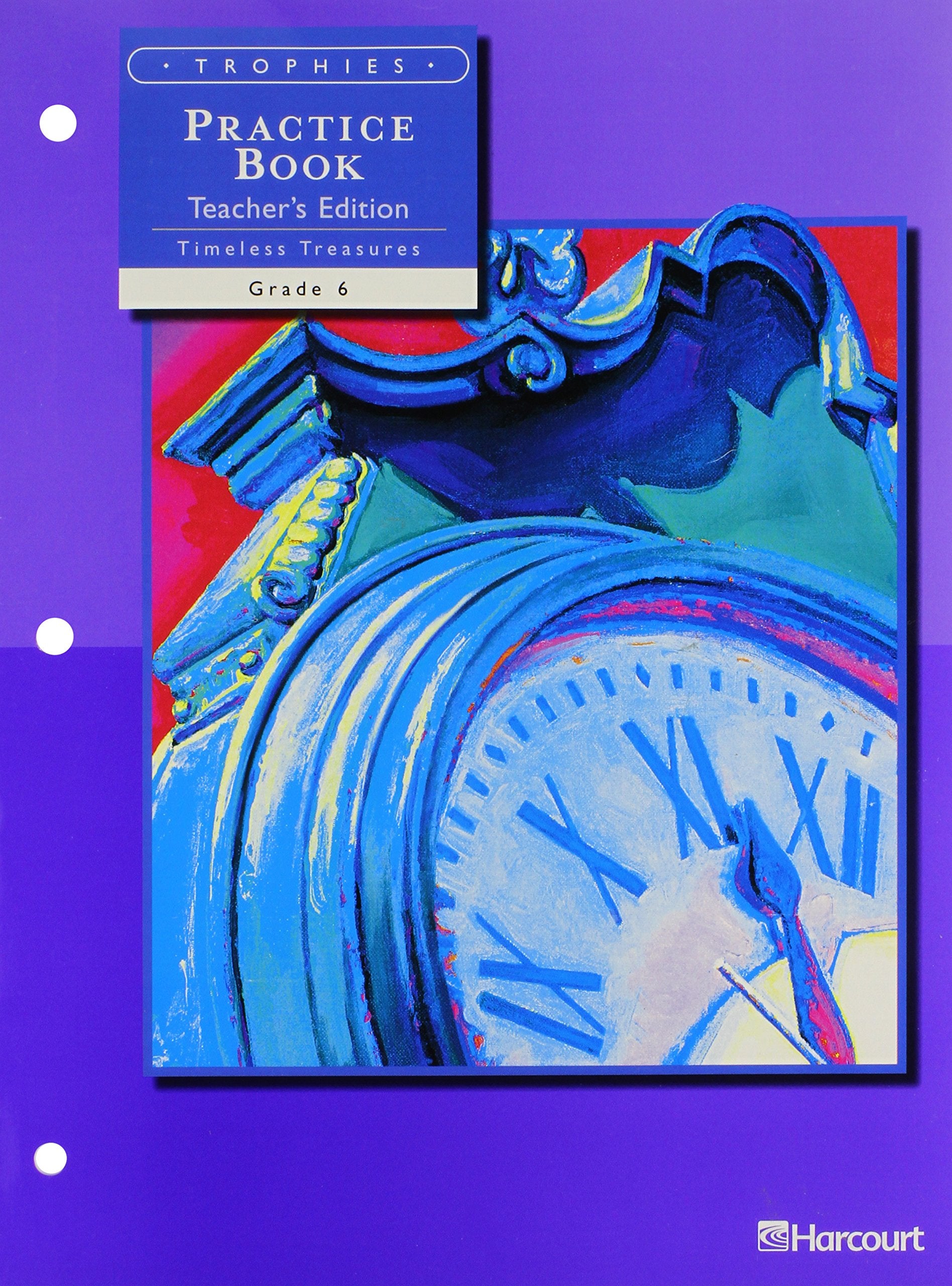 Harcourt School Publishers Trophies: Te Practice Bk OnLevel G6;Harcourt School Publishers Trophies,Used