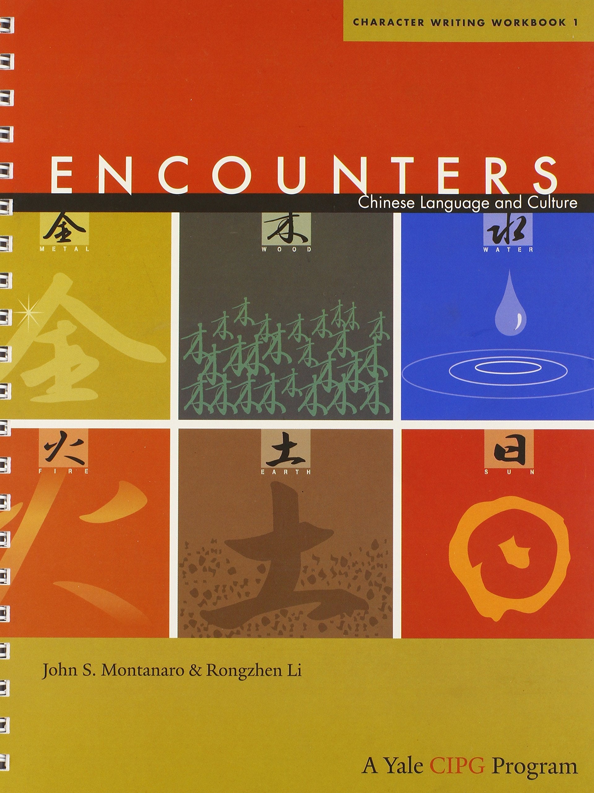 Encounters: Chinese Language and Culture, Character Writing Workbook 1,Used